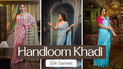 Handloom Khadi Silk Sarees | The Shayaari House