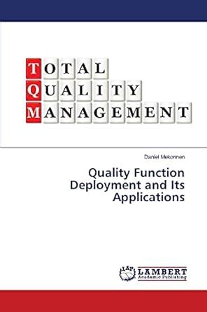 Buy Quality Function Deployment and Its Applications Book Online at Low ...