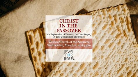 Christ in the Passover w/Dr. Dan Sered, 475 Colliers Way, Weirton, WV ...