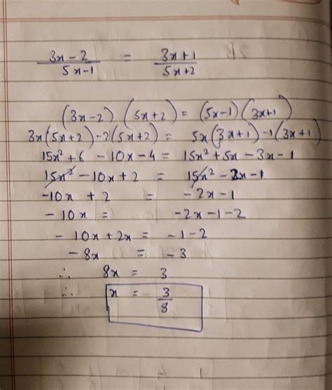 How to solve 3x - 2/5x-1 = 3x +2/5x+2 - Brainly.in