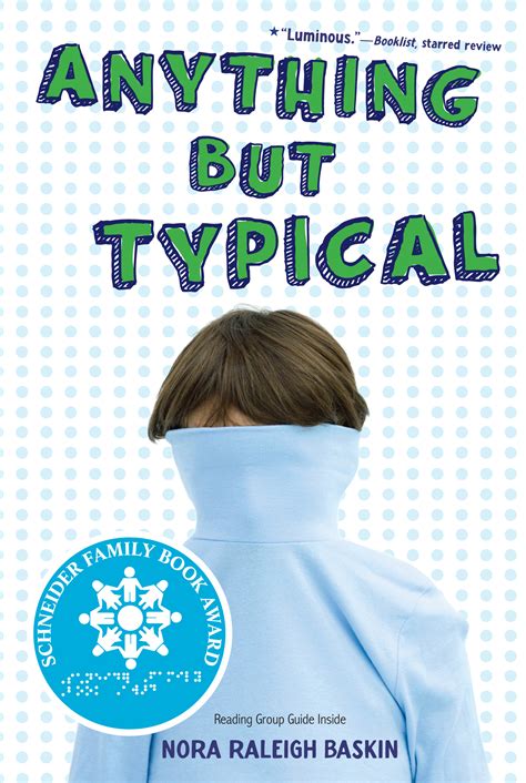 Anything But Typical | Book by Nora Raleigh Baskin | Official Publisher ...