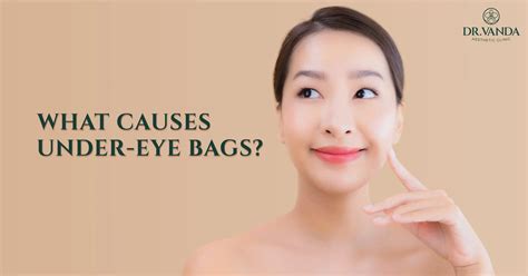 What Causes Under-Eye Bags? Are They Dangerous? How To Prevent Their Recurrence