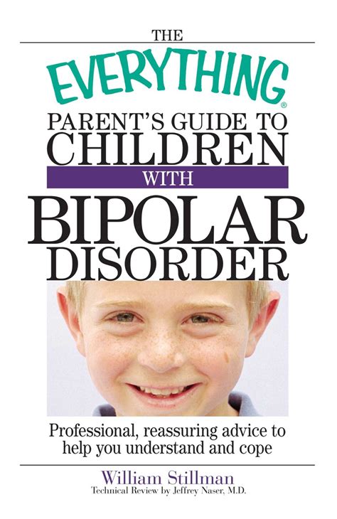 The Everything Parent's Guide To Children With Bipolar Disorder eBook ...