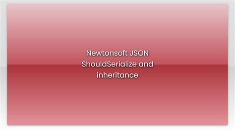 Image result for Newtonsoft.Json Serialization