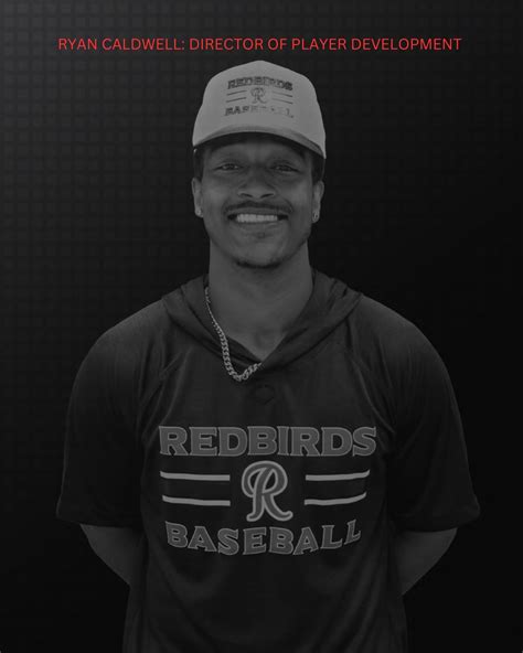 Ryan Caldwell - Redbirds Organization Inc.