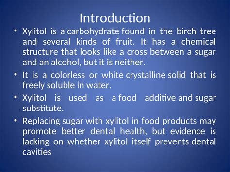 XYLITOL - Sugar Substitute: Uses and Metabolism .ppt