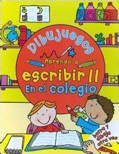 Aprendo a escribir en el colegio / Learn to write in school (Dibujuegos ...