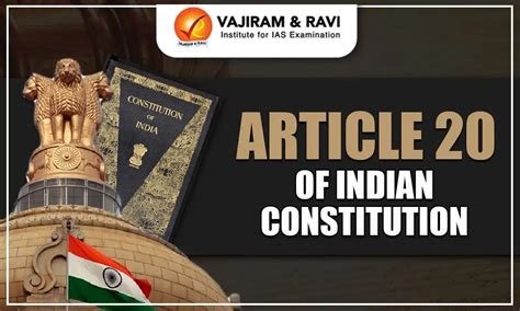 Article 20 of Indian Constitution, Importance, Key Aspects
