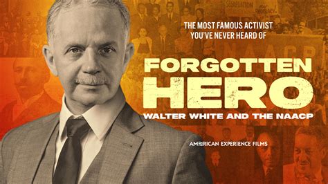 Watch Forgotten Hero: Walter White and the NAACP | American Experience ...