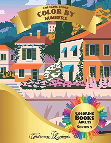 Buy Coloring Books - Color by Numbers Adults: (Series 9) Coloring with ...