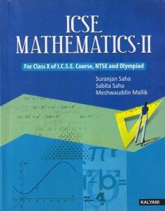 Kalyani ICSE Mathematics-II For Class 10: Buy Kalyani ICSE Mathematics ...