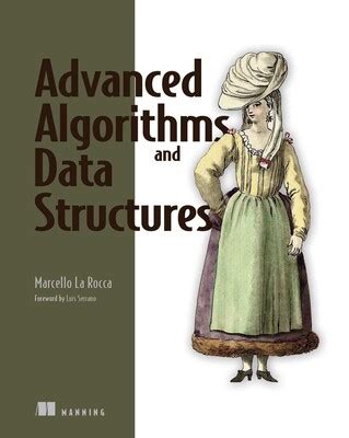 Advanced Algorithms and Data Structures eBook by Marcello La Rocca ...
