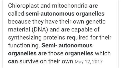 What do mean by semi autonomous cell organelles - Brainly.in