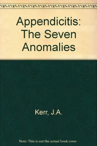 Buy Appendicitis: The Seven Anomalies Book Online at Low Prices in ...