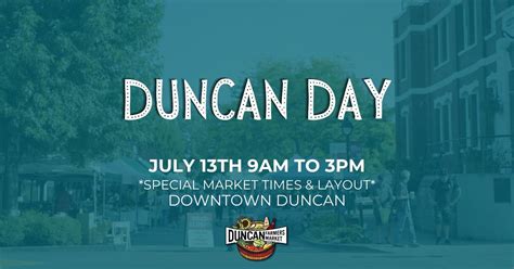 Duncan Day Market, 200 Craig St, Duncan, BC V9L 1W3, Canada, 13 July ...