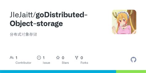 Image result for A Distributed Object Store GitHub
