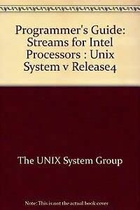 UNIX(r) System V Release 4 Programmers Guide: Streams for Intel ...