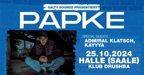 Papke • Live Tour 2024 • Halle (Saale), Klub Drushba, Halle, 25 October ...