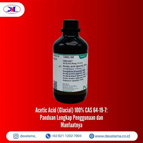 Acetic Acid (Glacial) 100% CAS 64-19-7: Panduan Lengkap Penggunaan dan ...