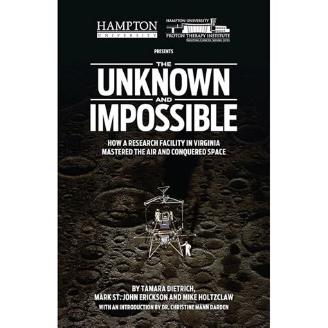 Buy The Unknown and Impossible: How a Research Facility in Virginia ...