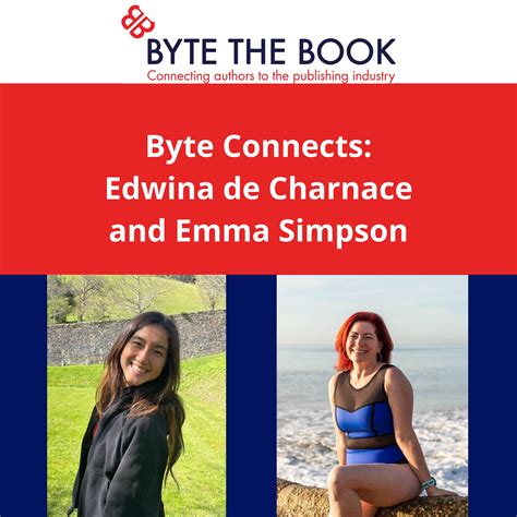 Byte Connects: Edwina de Charnace meets Emma Simpson - Byte The Book