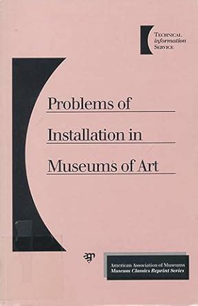 Buy Problems of Installation in Museums of Art Book Online at Low ...