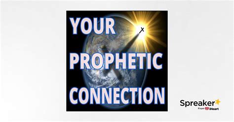 Image result for Prophetic Connection