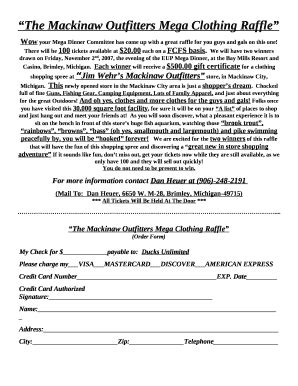 The Mackinaw Outfitters Mega Clothing Raffle Doc Template | pdfFiller