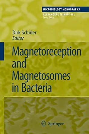 Buy Magnetoreception and Magnetosomes in Bacteria: 3 (Microbiology ...