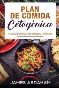 Plan De Comida Cetogenica (Libro En Espanol/Chinese-American Ketogenic ...
