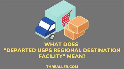 What Does "Departed USPS Regional Destination Facility" Mean? - threaller