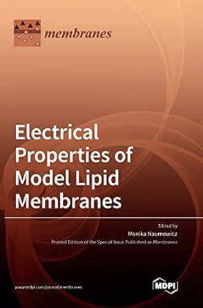 Buy Electrical Properties of Model Lipid Membranes Book Online at Low ...