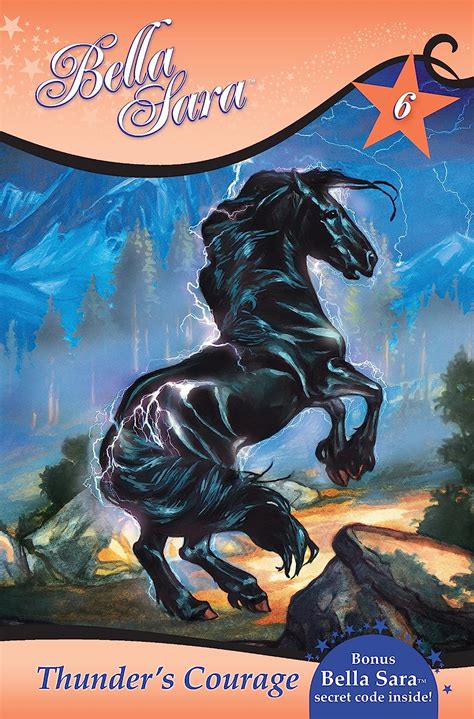 Thunder's Courage (Bella Sara Book 6) eBook : Brown, Felicty, Theurer ...