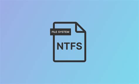 What is NTFS? - Definition, Progress, Benefits, And More (2023)