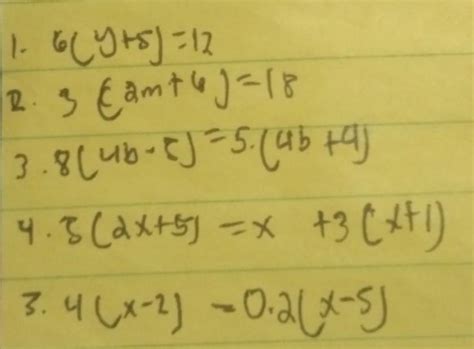 1)6(y+5)=122)3(2m+6)=183)8(4b-5)=(4b+4)4)5(2x+5)=x+3(x+1)5)4(x-2)=0.2(x ...