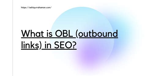 What is OBL (outbound links) in SEO and does this matter? - Ashiqur ...