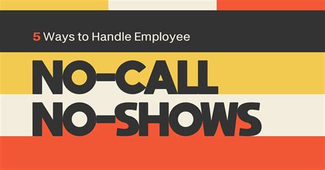 5 Ways to Handle Employee No-Call, No-Shows | When I Work