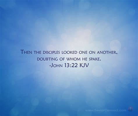 John 13:22 King James Version | Psalms, Scripture images, Proverbs