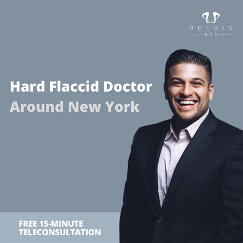 Hard Flaccid Doctor Around New York - Pelvis.nyc