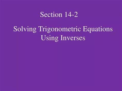 Image result for Solving Trig Equations Using Inverses