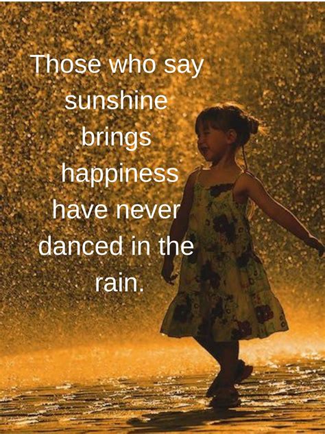 Who Said, Dancing In The Rain, Bring Happiness, Hearing, Sunshine ...
