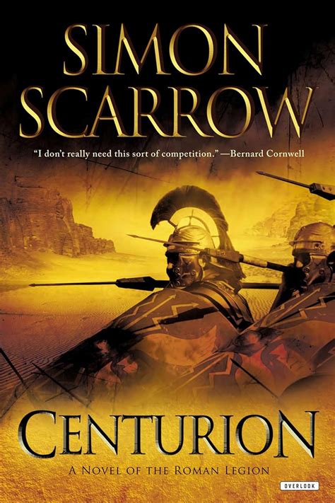 Centurion: A Roman Legion Novel : Scarrow, Simon: Amazon.in: Books