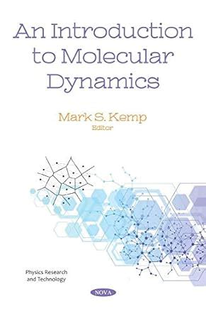 Buy An Introduction to Molecular Dynamics (Physics Research and ...