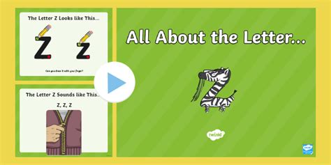 All About the Letter Z PowerPoint (teacher made) - Twinkl