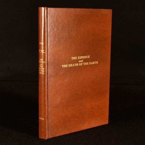The Xipehuz and The death of the earth (Lost race and adult fantasy ...