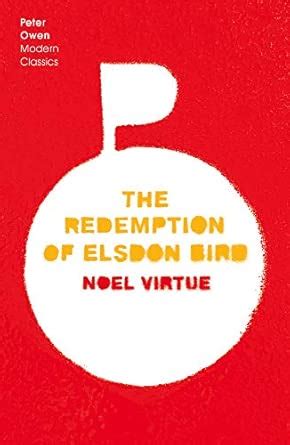 Buy The Redemption of Elsdon Bird (Peter Owen Modern Classics) Book ...