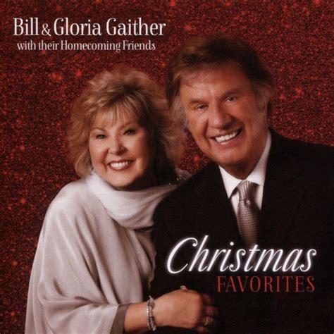 Bill & Gloria Gaither - Christmas Favorites (CD), various artists ...