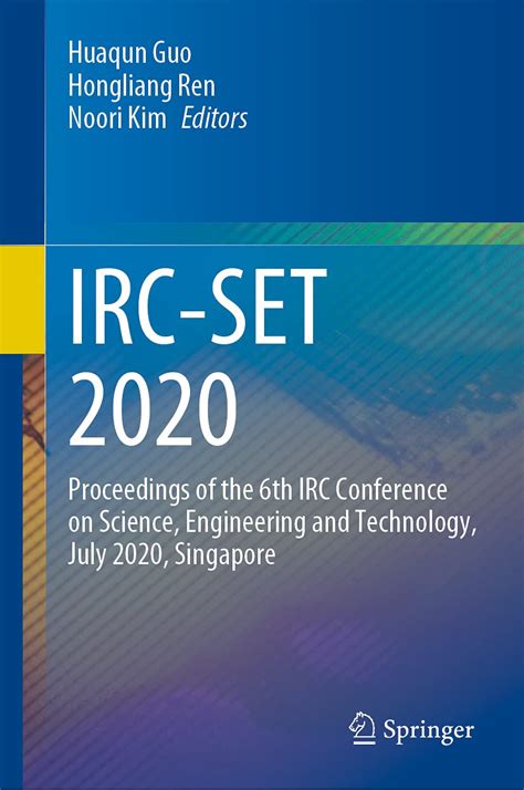 IRC-SET 2020: Proceedings of the 6th IRC Conference on Science ...