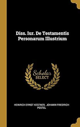 Buy Diss. Iur. de Testamentis Personarum Illustrium Book Online at Low ...