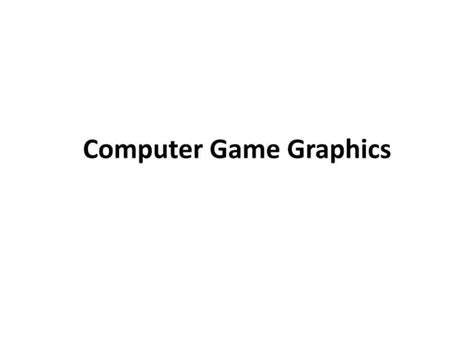 Image result for Computer Game Graphics